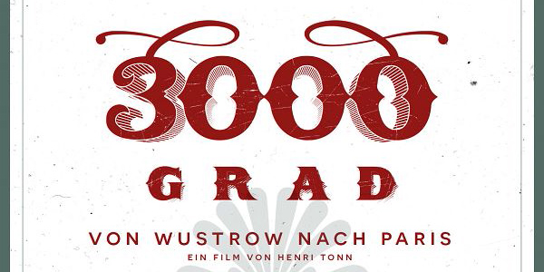 3000 Grad – von Wustrow nach Paris