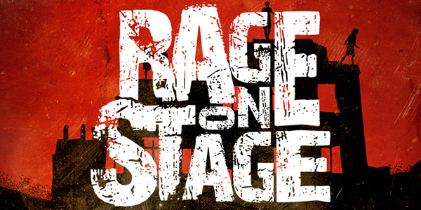 Rage on Stage